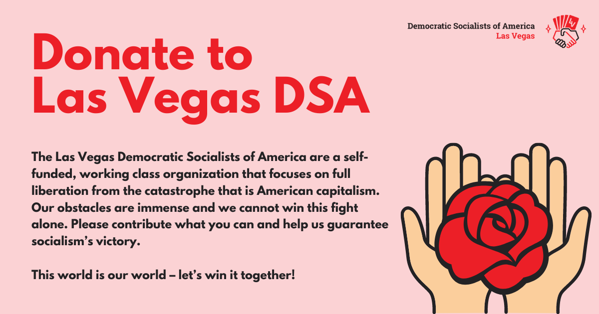 Donate to Las Vegas DSA Las Vegas DSA