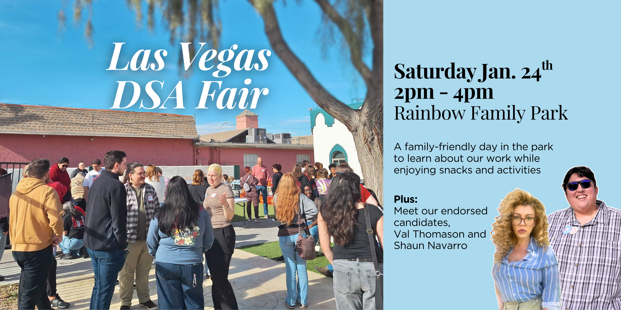 Picture of a small crowd of people standing outside in a courtyard and conversing together, with a title that reads "Las Vegas DSA Fair". Additional information: Saturday January 24th, 2 to 4 pm at Rainbow Family Park.